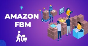 What is Amazon FBM and its evolution? What is Amazon FBM and its evolution?